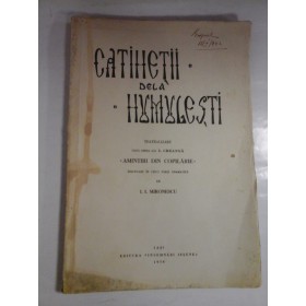 CATIHETII DELA HUMULESTI  -  I. I. MIRONESCU 